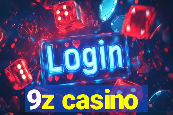 9z casino